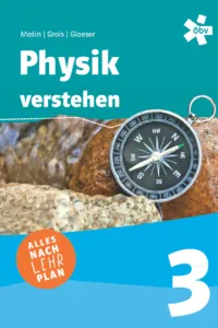 Physik verstehen 3