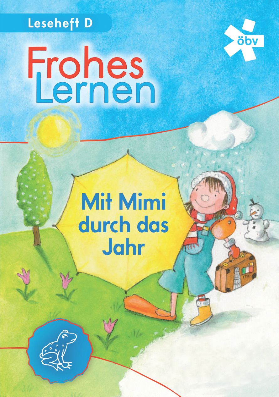 Frohes Lernen Mit Mimi Durch Das Jahr Leseheft Obv Osterreichischer Bundesverlag Schulbuch Gmbh Co Kg Wien